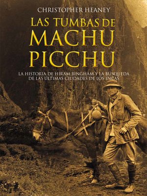 cover image of Las tumbas de Machu Picchu